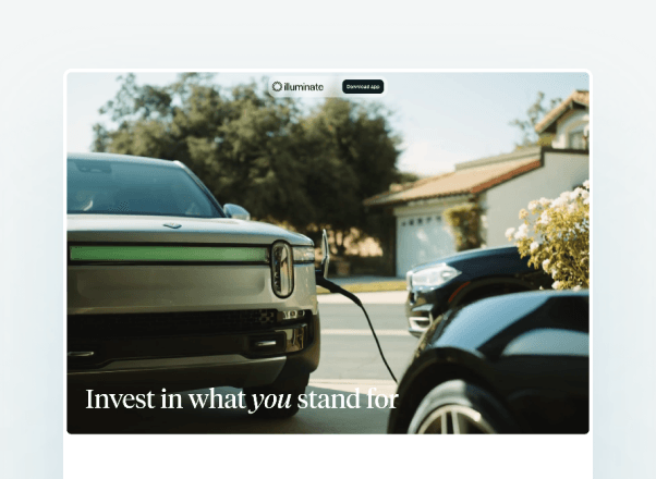 Illuminate web platform — invest in what you stand for